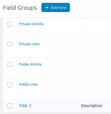 Private and Public Custom Fields for Articles and Users on WordPress ACF